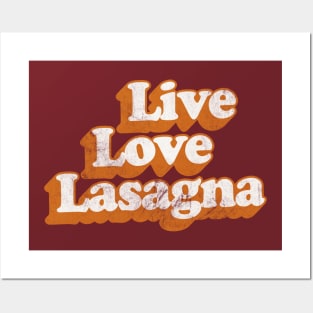 Live Love Lasagna / Meme Design Posters and Art